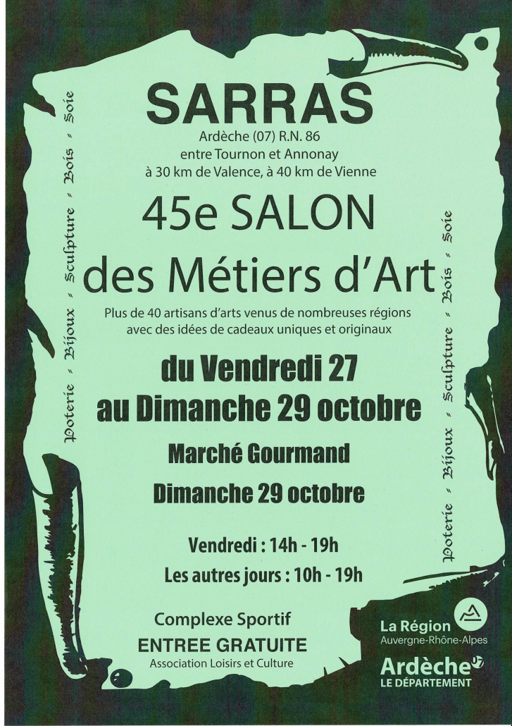 45ème Salon des Métiers d'Art à Sarras (Ardèche)